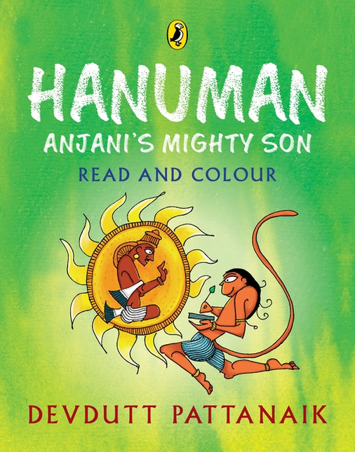 Hanuman Anjani's Mighty Son Read and Colour Book