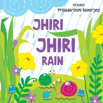 Jhiri Jhiri rain - Board Book